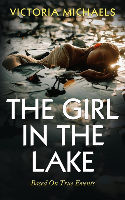 Girl in the Lake