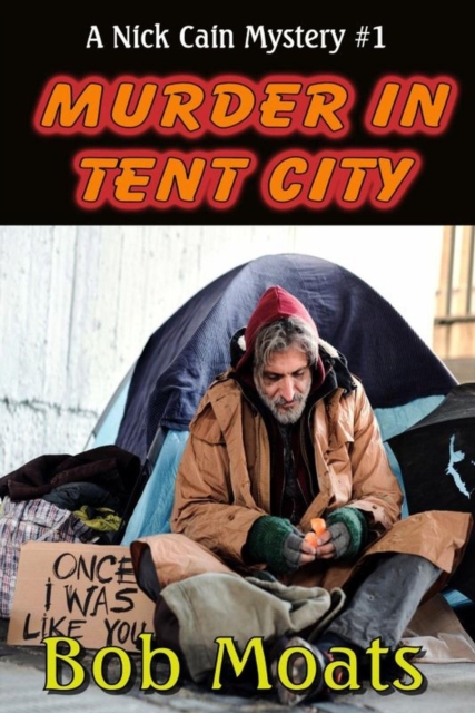 Murder in Tent City