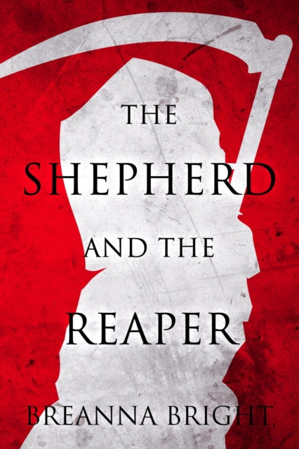 Shepherd and the Reaper