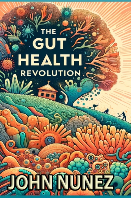 Gut Health Revolution