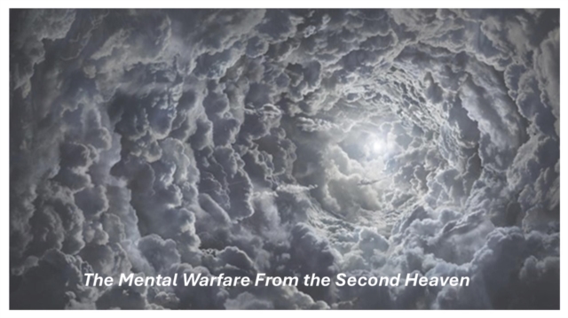 Mental Warfare From the Second Heaven