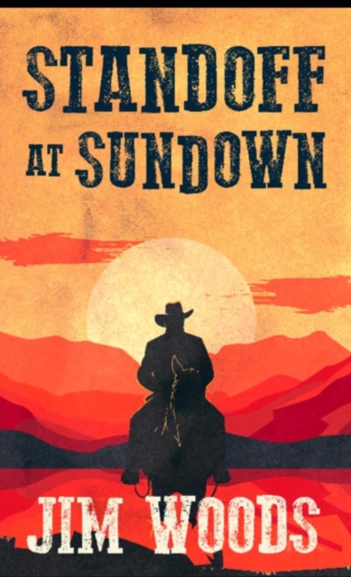 Standoff At Sundown
