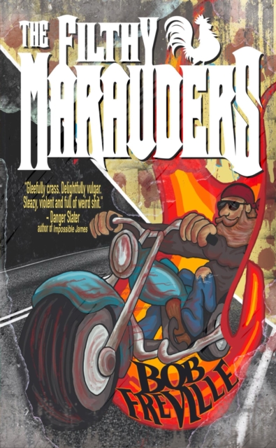 Filthy Marauders