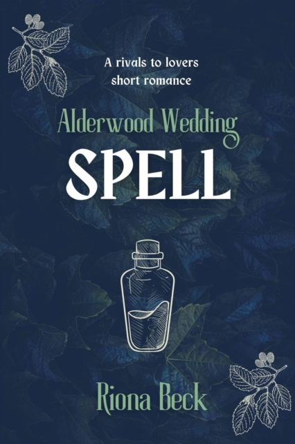 Spell: a Rivals to Lovers Short Romance