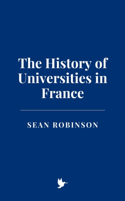 History of Universities in France