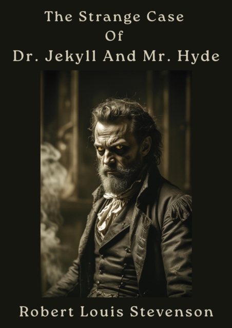Strange Case Of Dr. Jekyll And Mr. Hyde