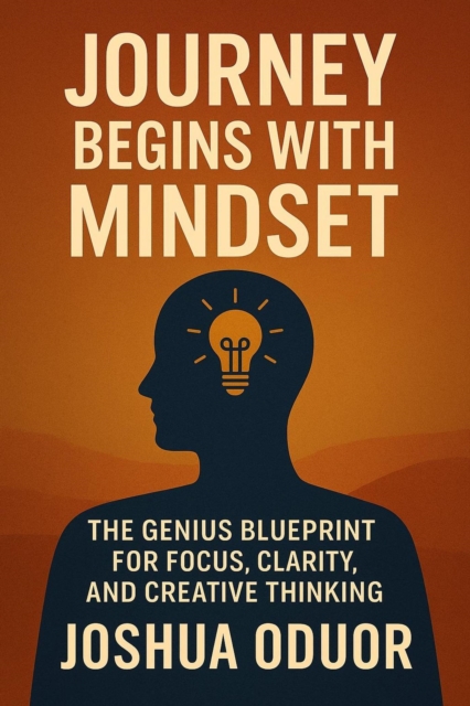 Journey Begins With Mindset