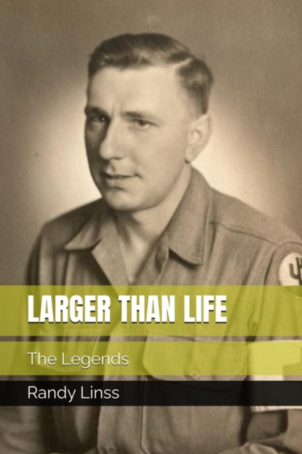 Larger Than Life: The Legends