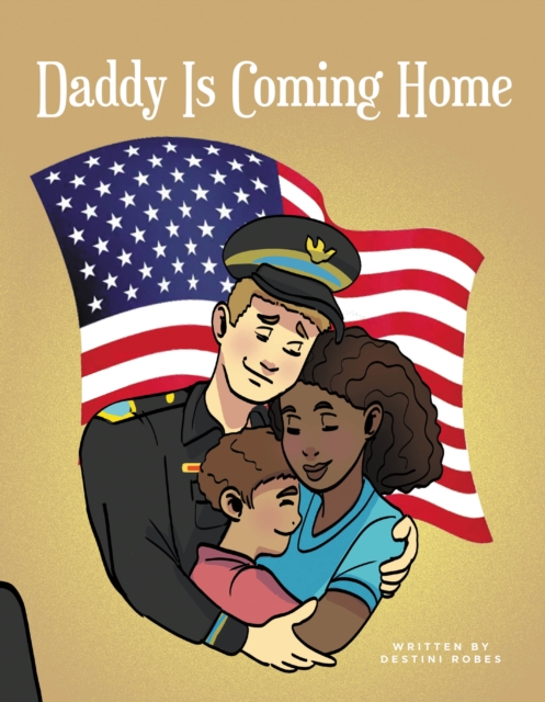 Daddy Is Coming Home