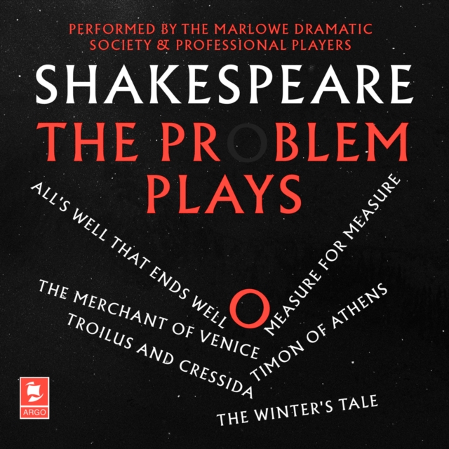 Shakespeare: The Problem Plays