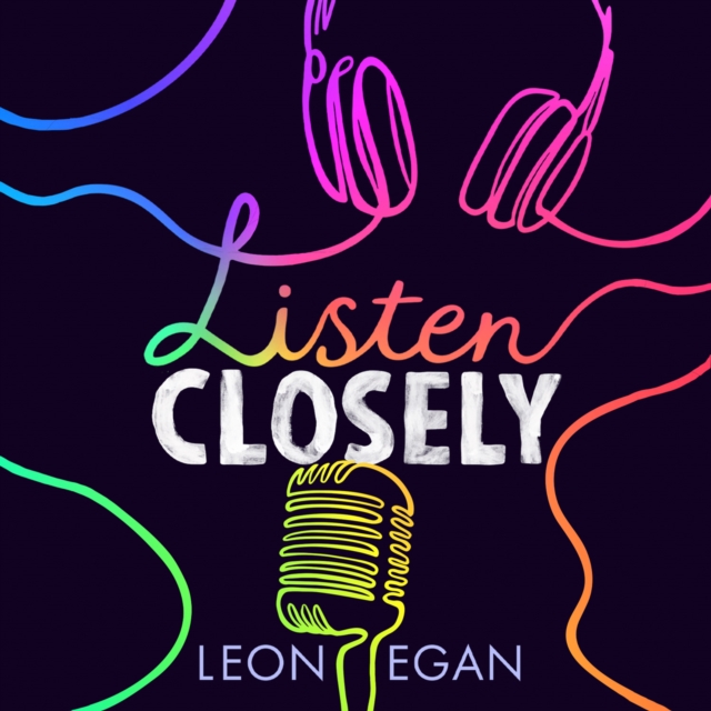 Listen Closely