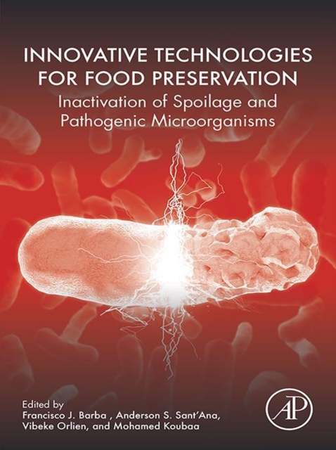 Innovative Technologies for Food Preservation