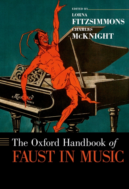 Oxford Handbook of Faust in Music