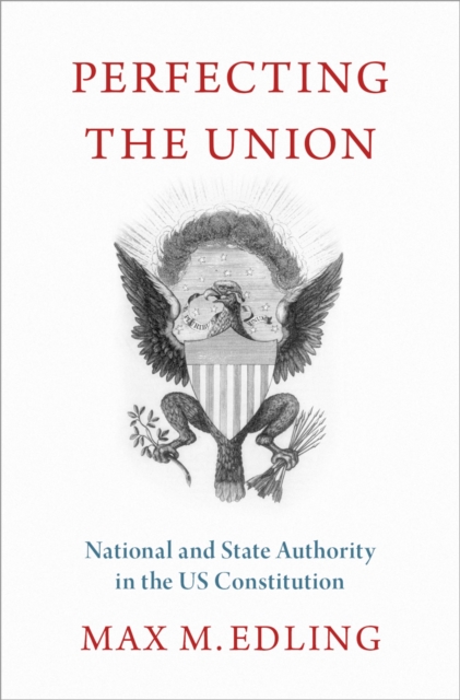 Perfecting the Union