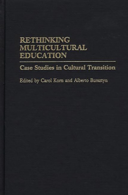 Rethinking Multicultural Education