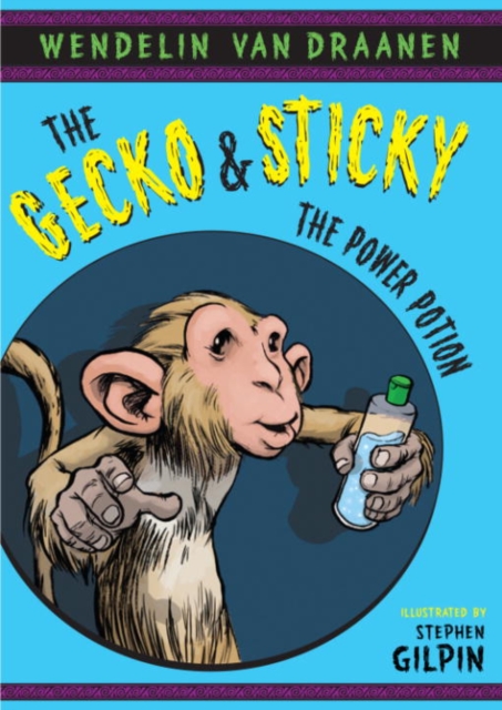 Gecko and Sticky: The Power Potion
