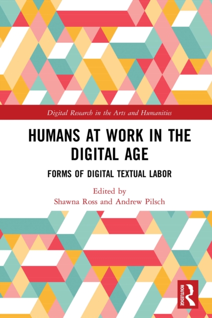 Humans at Work in the Digital Age