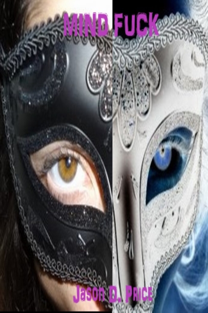 Mind Fuck