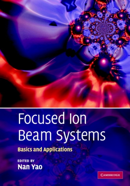 Focused Ion Beam Systems