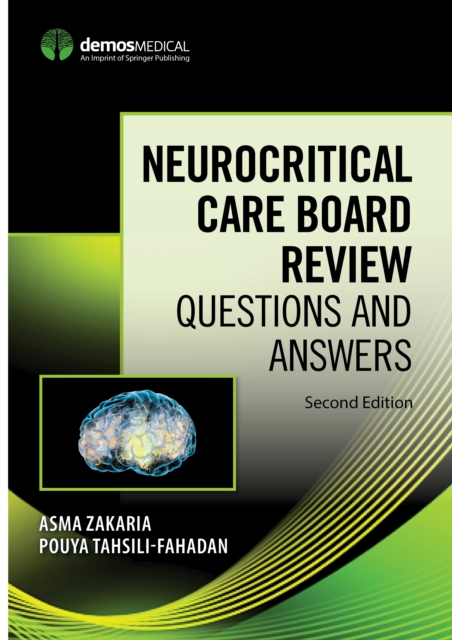 Neurocritical Care Board Review