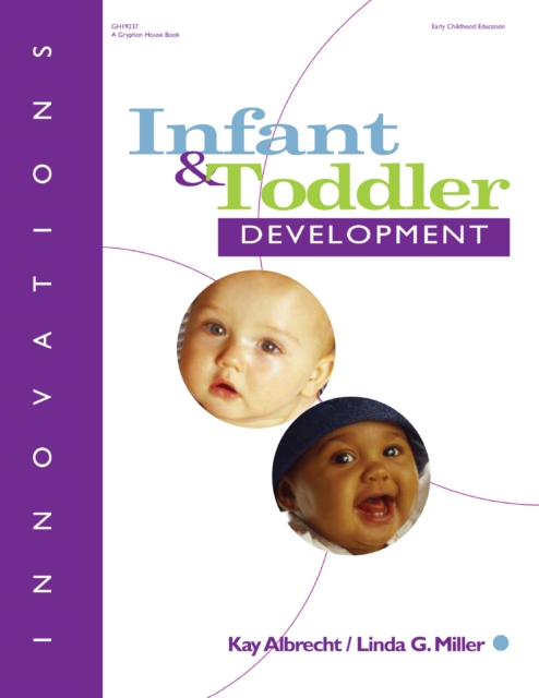 Comprehensive Guide to Infant and Toddler Development