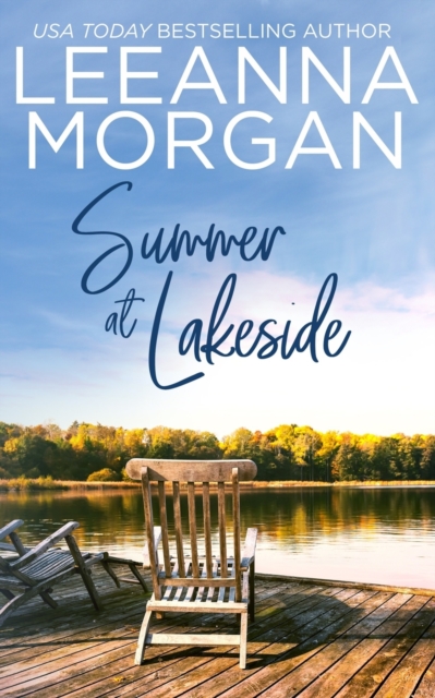 Summer at Lakeside: A Sweet Small Town Romance (Return to Sapphire Bay, Book 2)