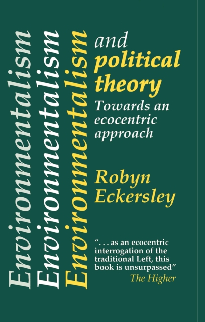 Environmentalism And Political Theory