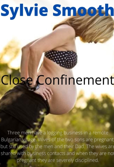 Close Confinement