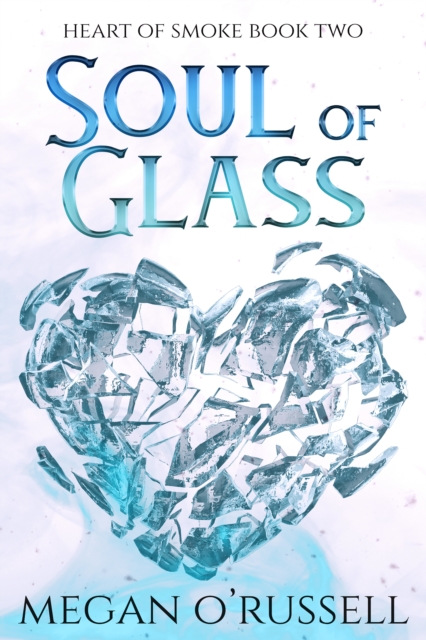 Soul of Glass