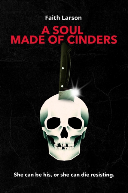 Soul Made of Cinders