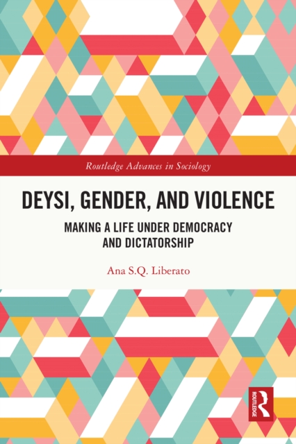Deysi, Gender, and Violence