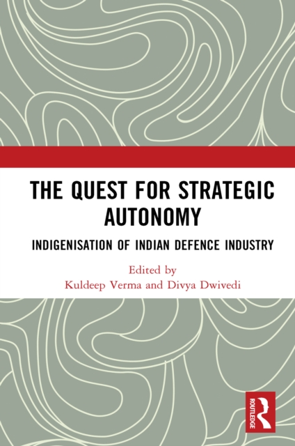 Quest for Strategic Autonomy