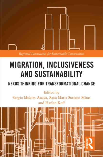 Migration, Inclusiveness and Sustainability