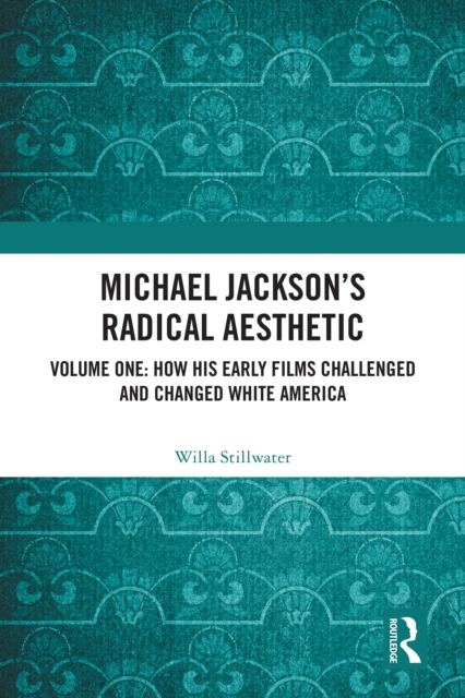 Michael Jackson's Radical Aesthetic