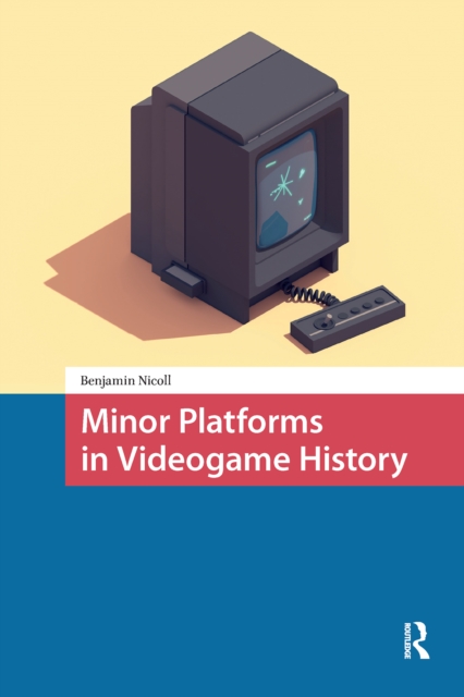 Minor Platforms in Videogame History