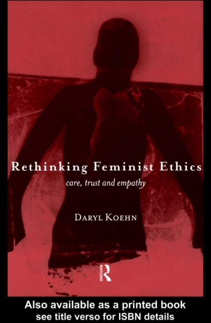 Rethinking Feminist Ethics