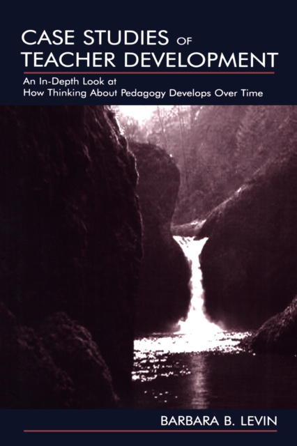 Case Studies of Teacher Development