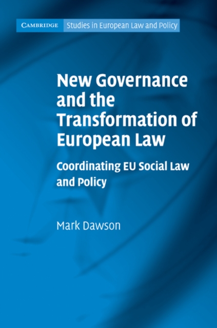 New Governance and the Transformation of European Law