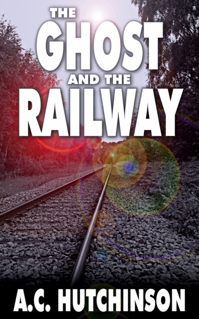Ghost and the Railway