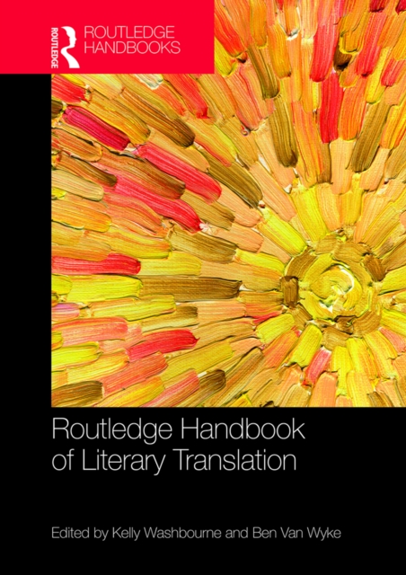 Routledge Handbook of Literary Translation