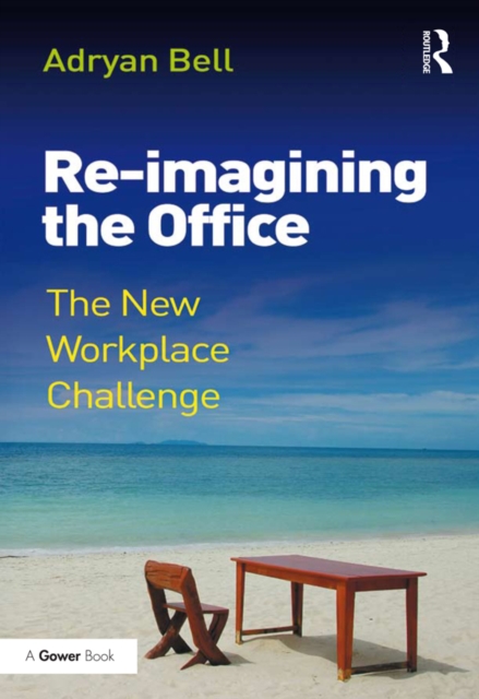 Re-imagining the Office