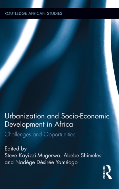 Urbanization and Socio-Economic Development in Africa