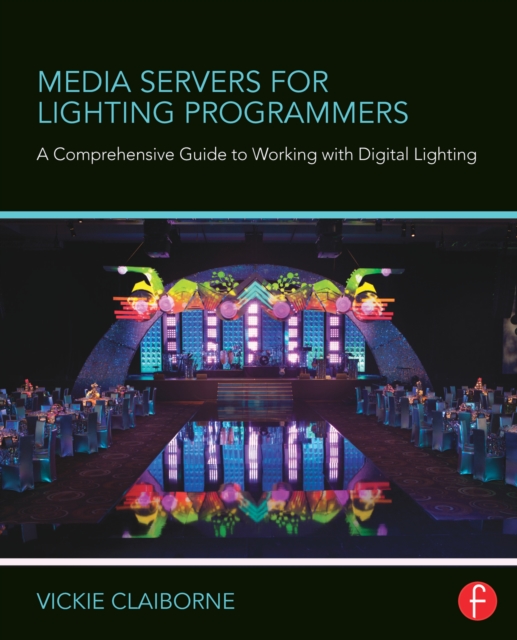 Media Servers for Lighting Programmers