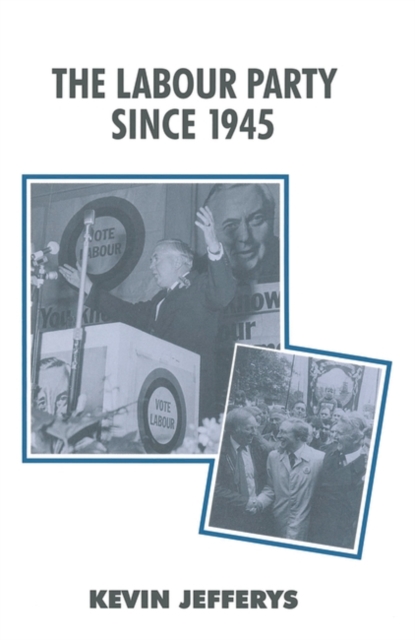 Labour Party since 1945