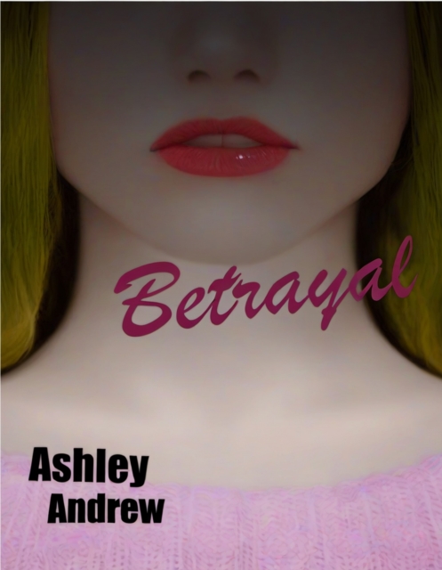 Betrayal