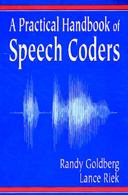 Practical Handbook of Speech Coders