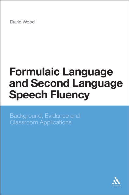 Formulaic Language and Second Language Speech Fluency