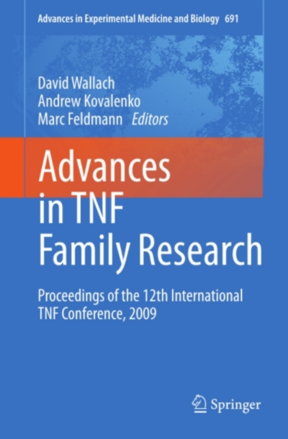 Advances in TNF Family Research