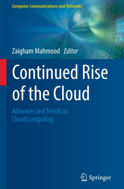 Continued Rise of the Cloud