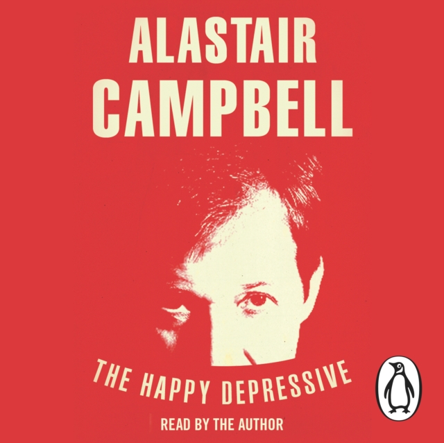 Happy Depressive: In Pursuit of Personal and Political Happiness